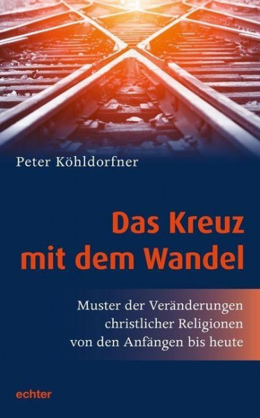 Das Kreuz mit dem Wandel