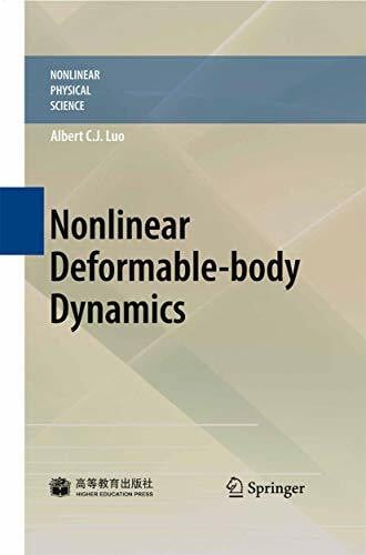 Nonlinear Deformable-body Dynamics (Nonlinear Physical Science)