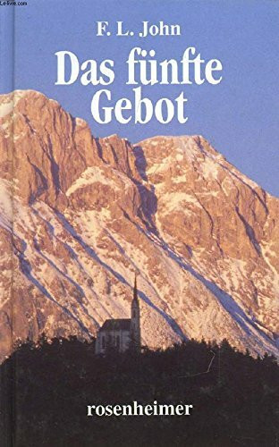 DAS FÜNFTE GEBOT