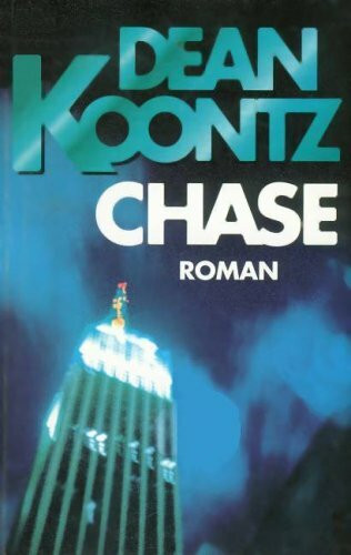 Chase (Knaur Taschenbücher. Romane, Erzählungen)