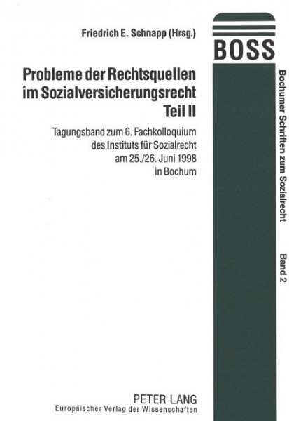 Probleme der Rechtsquellen im Sozialversicherungsrecht. Teil II