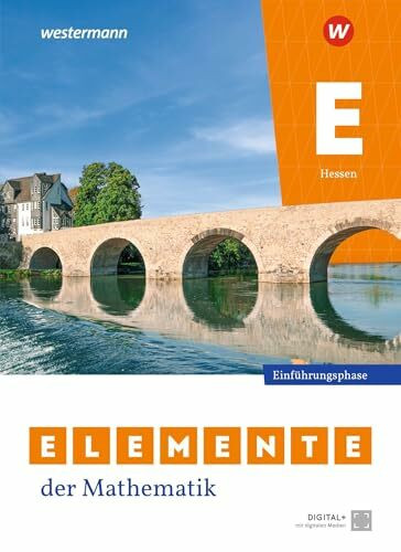 Elemente der Mathematik SII - Ausgabe 2025 für Hessen: Schulbuch Einführungsphase: Sekundarstufe 2 - Ausgabe 2025