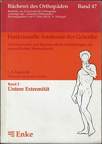 Funktionelle Anatomie der Gelenke band 2