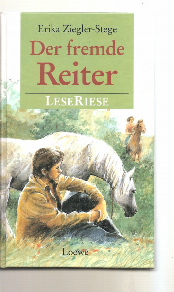 Der fremde Reiter: 2 Pferderomane f. Mädchen
