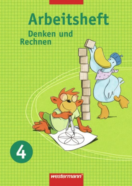 Denken und Rechnen 4. Arbeitsheft. Hessen, Niedersachsen, NRW, Rheinland-Pfalz, S-H, Saarland