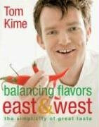 Balancing Flavors East & West