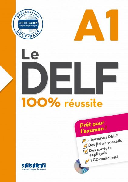Le DELF - 100% réussite - 1. Ausgabe - A1: Buch mit MP3-CD (Le DELF, 1. Ausgabe, A1)