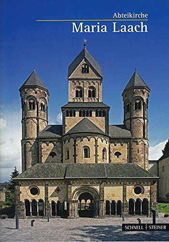 Maria Laach: Abteikirche (Kleine Kunstführer / Kleine Kunstführer / Kirchen u. Klöster, Band 850)