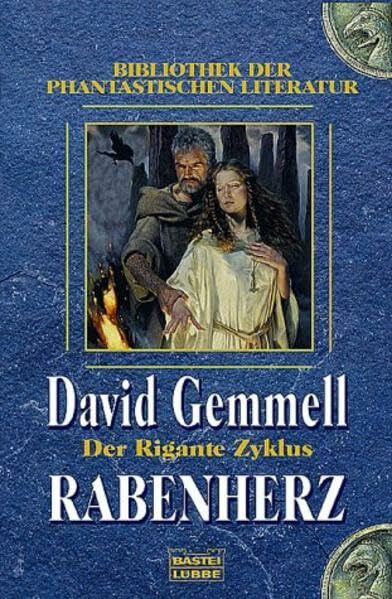 Rabenherz: Der Rigante Zyklus: Roman (Bibliothek der Phantastischen Literatur. Bastei Lübbe Taschenbücher)