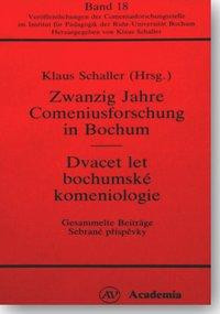 Zwanzig Jahre Comeniusforschung in Bochum / Dvacet let bochumské komeniologie