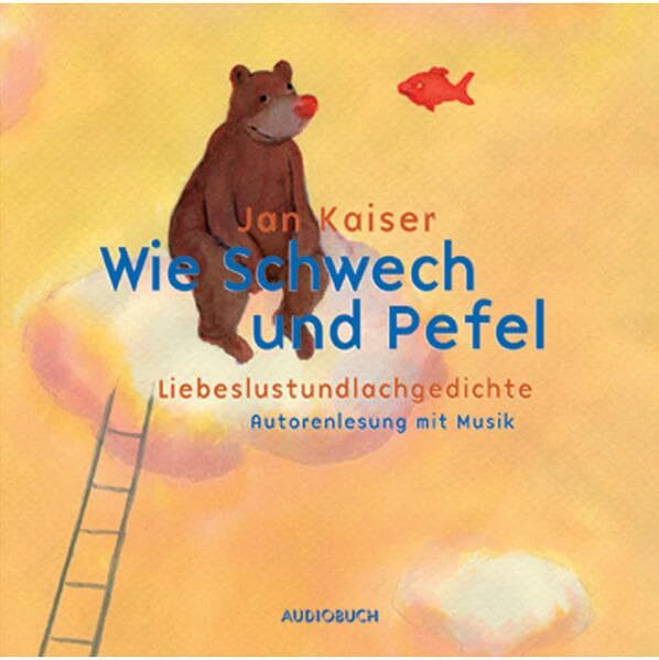 Wie Schwech und Pefel. Liebeslustundlachgedichte. CD . Autorenlesung mit Musik