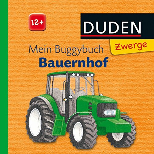 Duden Zwerge: Mein Buggybuch Bauernhof: ab 12 Monaten