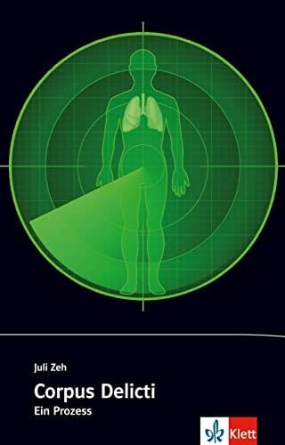 Corpus Delicti: Ein Prozess. Prüfungskonforme Schulausgabe (Zoom – näher dran!)