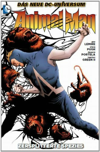 Animal Man: Bd. 4: Zersplitterte Spezies