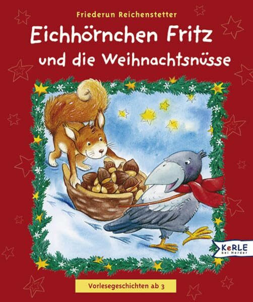 Eichhörnchen Fritz und die Weihnachtsnüsse: Vorlesegeschichten