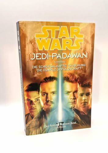 Star Wars Jedi Padawan: Sammelband 7. Die schicksalhafte Täuschung /Die dunkle Gefolgschaft