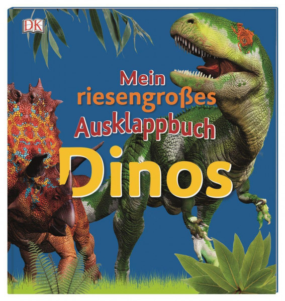 Mein riesengroßes Ausklappbuch. Dinos