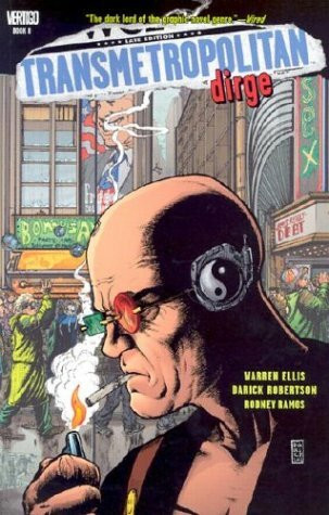 Transmetropolitan VOL 08: Dirge (Transmetropolitan (Graphic Novels))