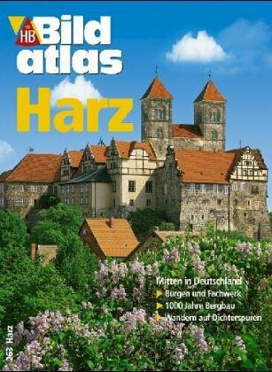Harz - Leinebergland (HB Bildatlas)