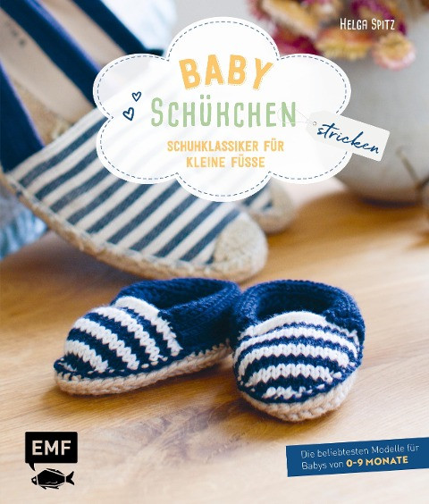 Babyschühchen stricken - Schuhklassiker für kleine Füße