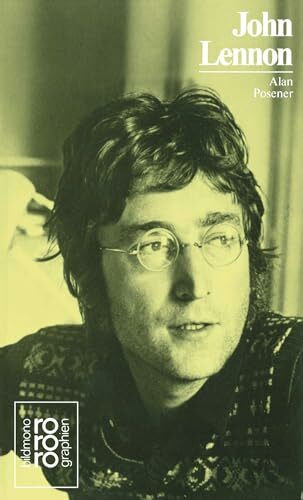John Lennon: Mit Selbstzeugnissen