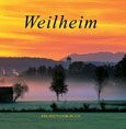 Weilheim - Kultur, Natur, Leben pur