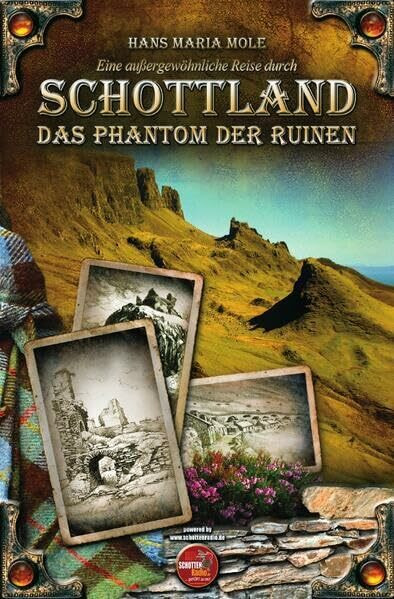 Eine außergewöhnliche Reise durch Schottland - Das Phantom der Ruinen