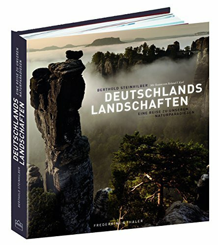 Deutschlands Landschaften: Eine Reise zu unseren Naturparadiesen