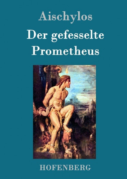 Der gefesselte Prometheus