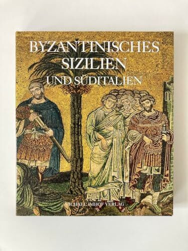 Byzantinisches Sizilien und Süditalien