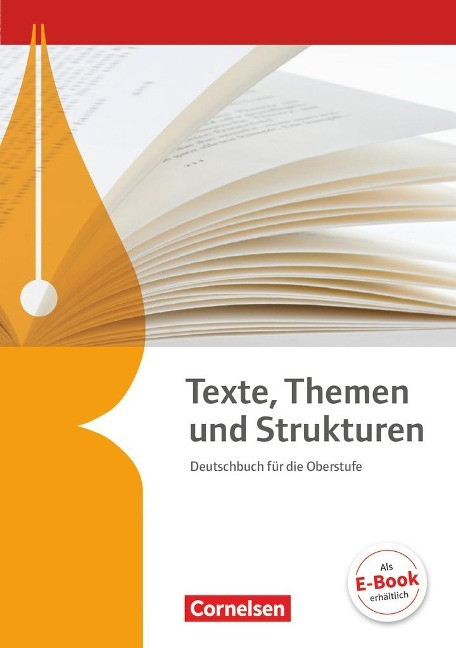 Texte, Themen und Strukturen. Sch�lerbuch