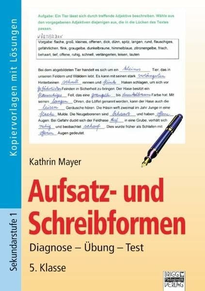 Aufsatz und Schreibformen: 5. Klasse - Kopiervorlagen mit Lösungen