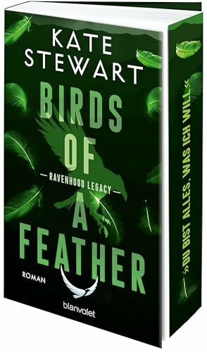 Birds of a Feather: Roman - Das heiß ersehnte Spin-Off der "The Ravenhood"-Reihe endlich auf Deutsch! - Mit Farbschnitt in limitierter Auflage! (Ravenhood Legacy, Band 3)