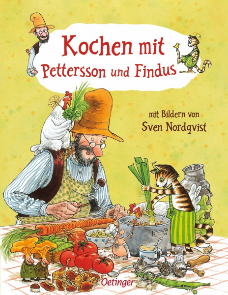 Kochen mit Pettersson und Findus: 29 Lieblingsrezepte für das ganze Jahr | Kulinarisches Abenteuer für die ganze Familie für Küchenchefs ab 5 Jahren