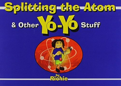 Splitting the Atom - and Other Yo-Yo Stuff