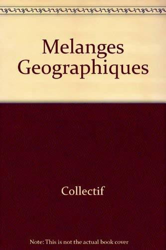 Mélanges géographiques