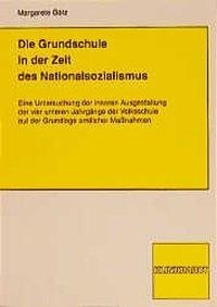 Die Grundschule in der Zeit des Nationalsozialismus