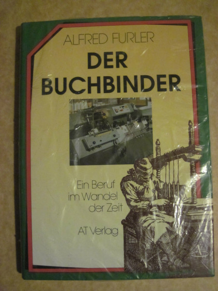 Der Buchbinder: Ein Beruf im Wandel der Zeit