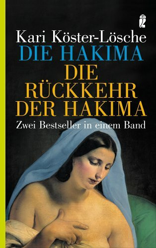 Die Hakima /Die Rückkehr der Hakima: Zwei Bestseller in einem Band