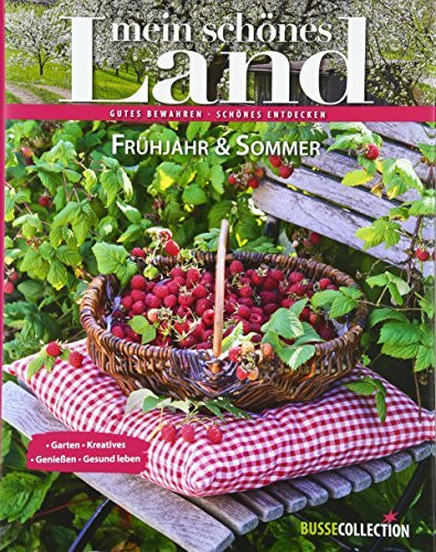 Mein schönes Land Frühjahr & Sommer