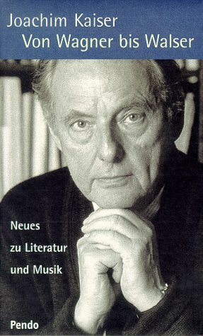Von Wagner bis Walser