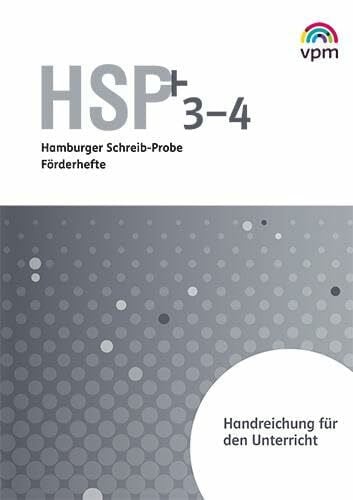 Hamburger Schreib-Probe (HSP) Fördern 3/4: Handreichungen für den Unterricht Klasse 3/4 (Hamburger Schreib-Probe (HSP). Ausgabe ab 2021)