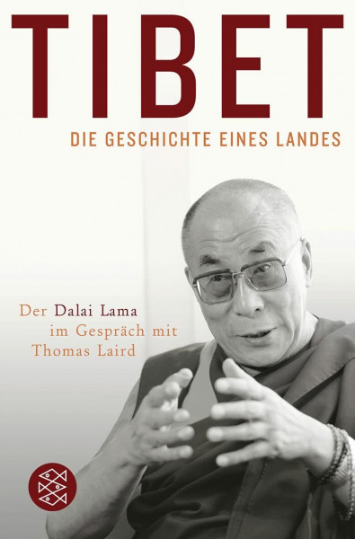 Tibet – Die Geschichte eines Landes: Der Dalai Lama im Gespräch mit Thomas Laird