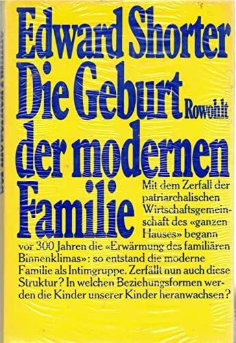 Die Geburt der modernen Familie