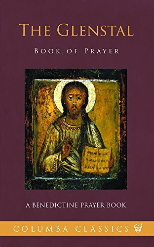 The Glenstal Book of Prayer: A Benedictine Prayer Book (Columba Classics)