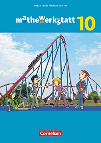 Mathewerkstatt - Mittlerer Schulabschluss - Allgemeine Ausgabe - 10. Schuljahr: Schulbuch