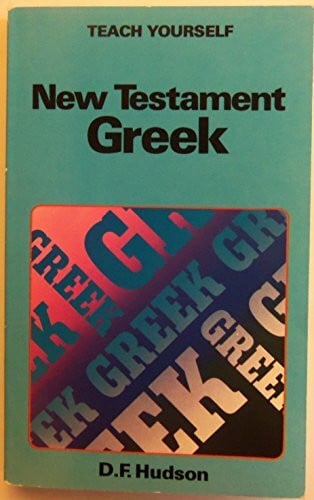 New Testament Greek (Teach Yourself)