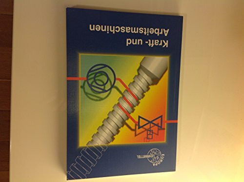 Kraft- und Arbeitsmaschinen