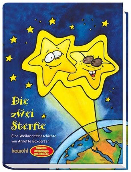 Die zwei Sterne: Eine Weihnachtsgeschichte. Auf CD-ROM: alle Bilder des Buches
