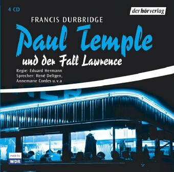 Paul Temple und der Fall Lawrence: Hörspiel